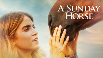 A Sunday Horse A Sunday Horse på Netflix