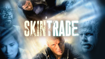 Skin Trade Skin Trade på Netflix