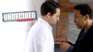 Undecided: The Movie