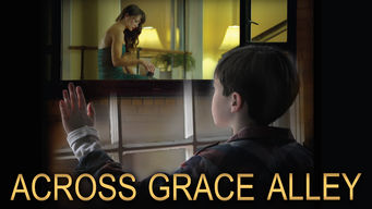 Across Grace Alley Se Across Grace Alley på Netflix