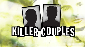 Killer Couples Se Killer Couples på Netflix