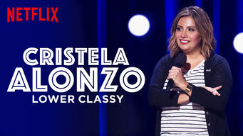 Cristela Alonzo Lower Classy Se Cristela Alonzo Lower Classy på Netflix
