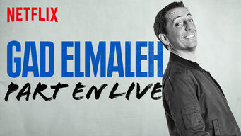 Gad Elmaleh Part en Live Se Gad Elmaleh Part en Live på Netflix