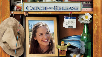 Catch and Release Se Catch and Release på Netflix