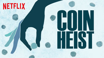 Coin Heist Se Coin Heist på Netflix