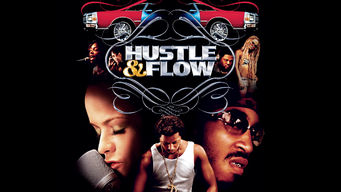 Hustle & Flow Se Hustle & Flow på Netflix