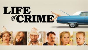 Life of Crime