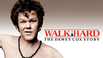 Walk Hard: The Dewey Cox Story Walk Hard: The Dewey Cox Story på Netflix