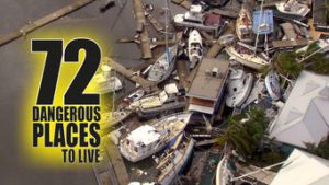 72 Dangerous Places to Live