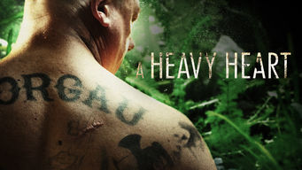 A Heavy Heart A Heavy Heart på Netflix