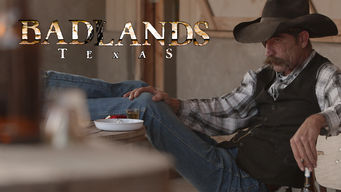 Badlands, Texas Se Badlands, Texas på Netflix