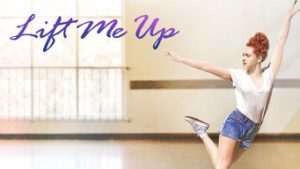 Lift Me Up