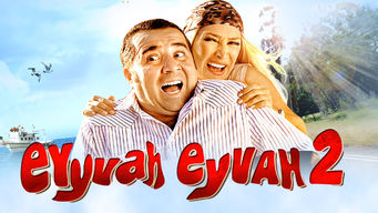 Eyyvah Eyyvah 2 Se Eyyvah Eyyvah 2 på Netflix