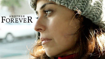 Another Forever Se Another Forever på Netflix
