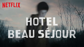 Beau Séjour Se Beau Séjour på Netflix