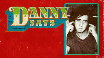 Danny Says Danny Says på Netflix