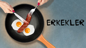 Erkekler Se Erkekler på Netflix