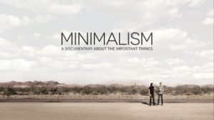 Minimalism: A Documentary About The Important Things