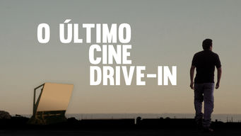 O Último Cine Drive-in Se O Último Cine Drive-in på Netflix