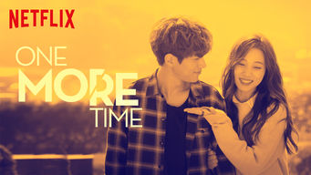 One More Time på Netflix