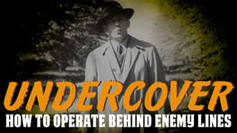 Undercover: How to Operate Behind Enemy Lines Se Undercover: How to Operate Behind Enemy Lines på Netflix