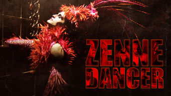 Zenne Dancer Zenne Dancer på Netflix