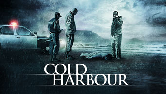 Cold Harbour Cold Harbour på Netflix