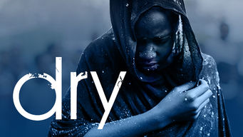 Dry Dry på Netflix