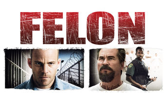 Felon Felon på Netflix