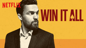 Win It All Se Win It All på Netflix