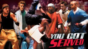 You Got Served