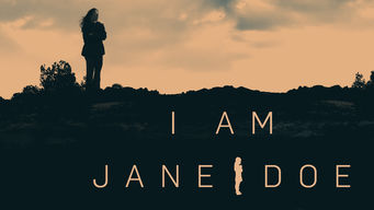 I Am Jane Doe Se I Am Jane Doe på Netflix