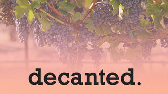 Decanted. Se Decanted. på Netflix