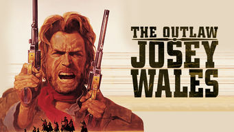 The Outlaw Josey Wales Se The Outlaw Josey Wales på Netflix