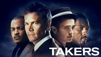 Takers Se Takers på Netflix