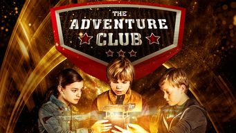 The Adventure Club Se The Adventure Club på Netflix