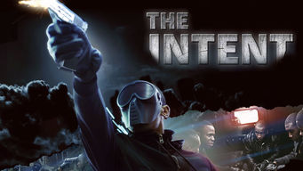 The Intent Se The Intent på Netflix