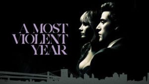 A Most Violent Year