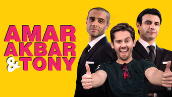 Amar Akbar & Tony Amar Akbar & Tony på Netflix