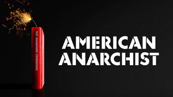 American Anarchist American Anarchist på Netflix