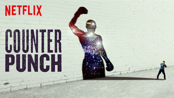 Counterpunch Se Counterpunch på Netflix