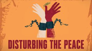 Disturbing the Peace
