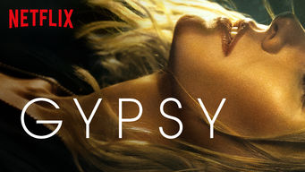 Gypsy Gypsy på Netflix