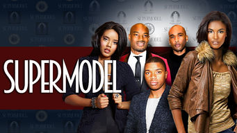 Supermodel Se Supermodel på Netflix