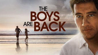 The Boys Are Back Se The Boys Are Back på Netflix