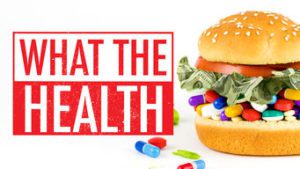 What the Health