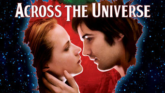 Across the Universe Se Across the Universe på Netflix