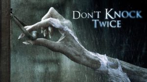 Don’t Knock Twice