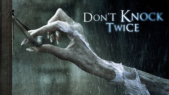 Don’t Knock Twice Don’t Knock Twice på Netflix