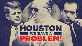 Houston, We Have a Problem! Houston, We Have a Problem! på Netflix